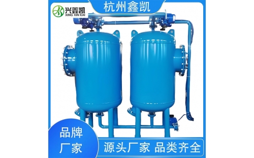 砂濾器在運(yùn)行過程中需要注意哪些問題？-杭州鑫凱
